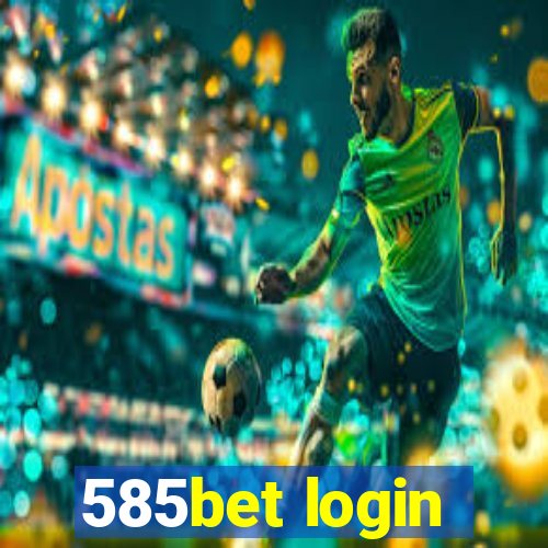 585bet login